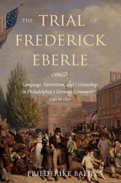 Trial of Frederick Eberle (eBook, PDF) - Baer, Friederike