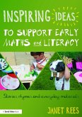 Inspiring Ideas to Support Early Maths and Literacy (eBook, PDF)