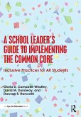 A School Leader's Guide to Implementing the Common Core (eBook, PDF)