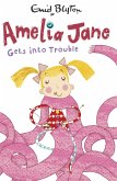 Amelia Jane Gets into Trouble (eBook, ePUB)