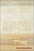 Abstractionist Aesthetics (eBook, PDF) Abstractionist Aesthetics (eBook, PDF)