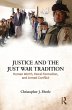Justice and the Just War Tradition... - Bild 1