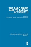 The Gulf Crisis and its Global Aftermath (eBook, ePUB)