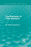 The Elements of Vital Statistics (Routledge Revivals) (eBook, ePUB)