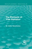 The Elements of Vital Statistics (Routledge Revivals) (eBook, PDF)