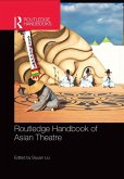 Routledge Handbook of Asian Theatre (eBook, ePUB)