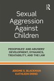Sexual Aggression Against Children (eBook, PDF)
