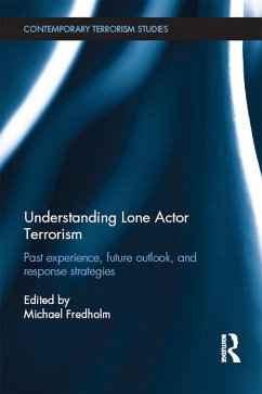 Understanding Lone Actor Terrorism (eBook, PDF)