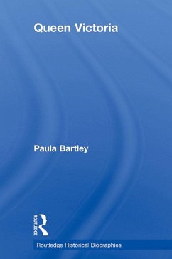Queen Victoria (eBook, ePUB) - Bartley, Paula