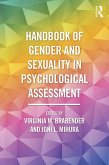 Handbook of Gender and Sexuality in Psychological Assessment (eBook, PDF)