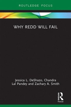 Why REDD will Fail (eBook, PDF) - Deshazo, Jessica; Pandey, Chandra; Smith, Zachary A.