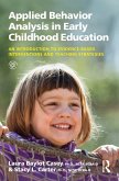 Applied Behavior Analysis in Early Childhood Education (eBook, PDF) Applied Behavior Analysis in Early Childhood Education (eBook, PDF)