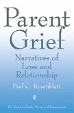 Parent Grief (eBook, ePUB) Parent Grief (eBook, ePUB)