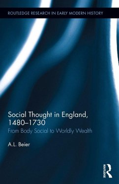 Social Thought in England, 1480-1730 (eBook, ePUB) - Beier, A. L.