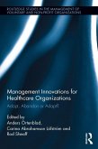 Management Innovations for Healthcare Organizations (eBook, PDF)