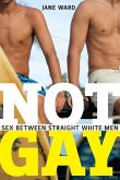 Not Gay (eBook, PDF)