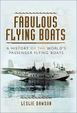 Fabulous Flying Boats (eBook, ePUB)
