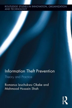 Information Theft Prevention (eBook, PDF) - Okeke, Romanus; Shah, Mahmood