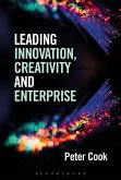 Leading Innovation, Creativity and Enterprise (eBook, ePUB)