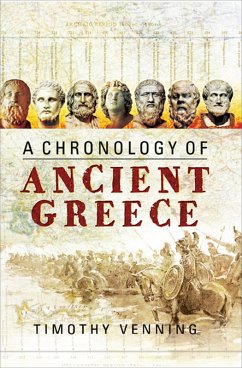 Chronology of Ancient Greece (eBook, ePUB) - Venning, Timothy