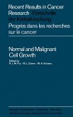 Normal and Malignant Cell Growth (eBook, PDF)