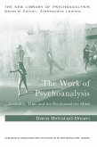 The Work of Psychoanalysis (eBook, PDF)