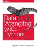 Data Wrangling with Python (eBook, ePUB)