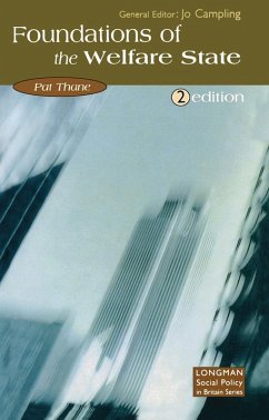 The Foundations of the Welfare State (eBook, PDF) - Thane, Pat