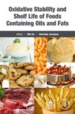 Oxidative Stability and Shelf Life of Foods Containing Oils and Fats (eBook, ePUB)