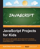 JavaScript Projects for Kids (eBook, ePUB)