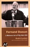 Fernand Daoust 02 : Batisseur de la FTQ, 1964-1993 (eBook, PDF)