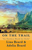 On the Trail (eBook, ePUB)