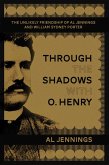 Through the Shadows with O. Henry (eBook, ePUB)