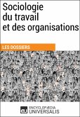 Sociologie du travail et des organisations (eBook, ePUB)