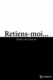 Retiens-moi... (eBook, ePUB)