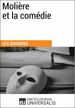 Molière et la comédie (eBook, ePUB) - Universalis, Encyclopaedia