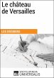 Le Château de Versailles (eBook, ePUB) - Bild 1