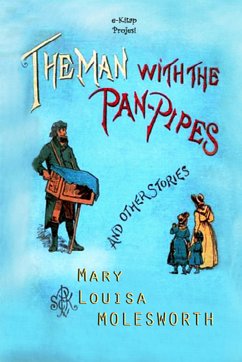 The Man with the Pan Pipes (eBook, ePUB) - Molesworth, Mary Louisa