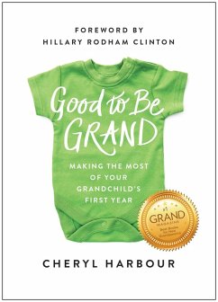 Good to Be Grand (eBook, ePUB) - Harbour, Cheryl