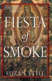 Fiesta of Smoke (eBook, ePUB)