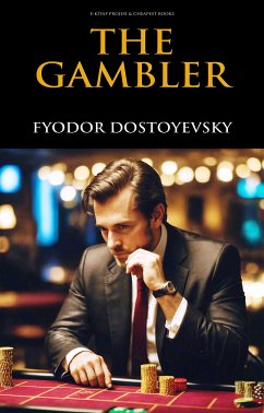 The Gambler (eBook, ePUB) - Dostoyevsky, Fyodor