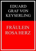 Fräulein Rosa Herz (eBook, ePUB)