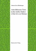 Autochthonous Texts in the Arabic Dialect of the Jews in Tiberias (eBook, PDF)