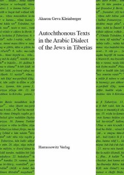 Autochthonous Texts in the Arabic Dialect of the Jews in Tiberias (eBook, PDF) - Geva-Kleinberger, Aharon