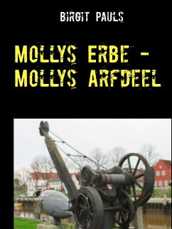 Mollys Erbe - Mollys Arfdeel (eBook, ePUB) - Pauls, Birgit