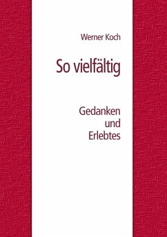 So vielfältig (eBook, ePUB) - Koch, Werner