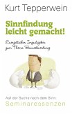 Sinnfindung leicht gemacht! - Energetischer Impulsgeber zum Thema Bewusstwerdung (eBook, ePUB)