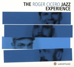 The Roger Cicero Jazz Experience - Cicero,Roger