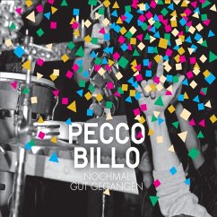 Nochmal Gut Gegangen - Pecco Billo