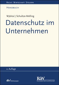 Datenschutz im Unternehmen (eBook, PDF) - Wybitul, Tim; Schultze-Melling, Jyn